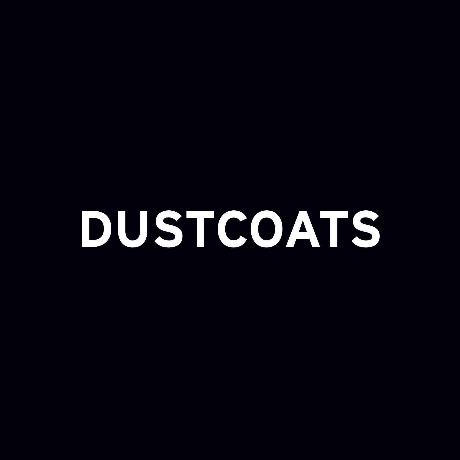 DUSTCOATS